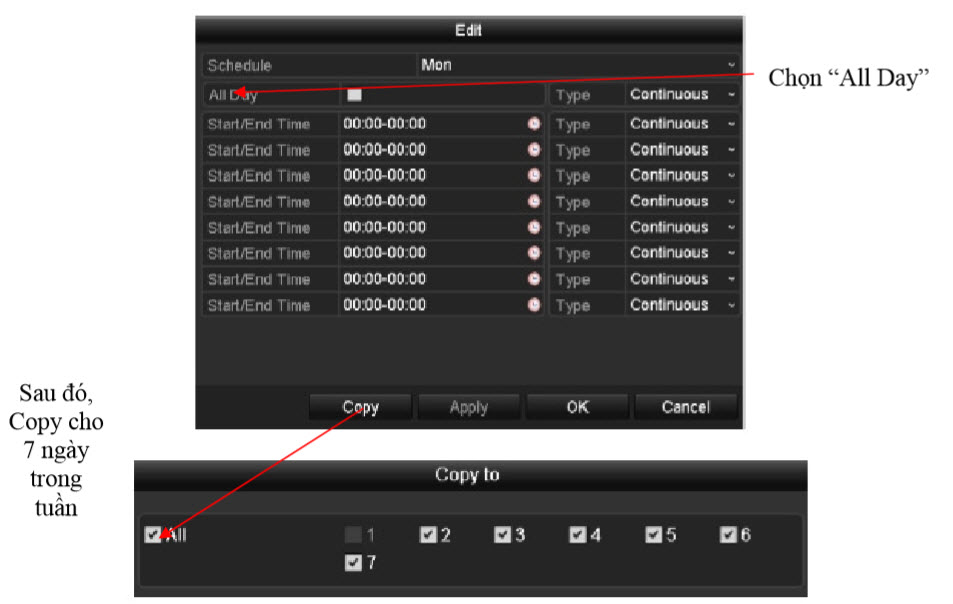 Khai báo lịch ghi hình camera (thông thường là cho ghi liên tực tất cả các camera
