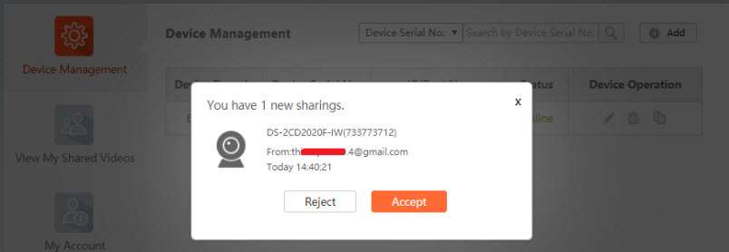 Đăng nhập tài khoản Hik-Connect được share để nhận thiết bị share. Chọn “Accept” để chấp nhận hoặc chọn “Reject” để hủy bỏ.