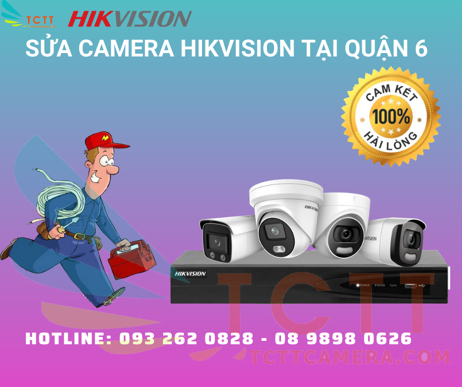 sửa chữa camera hikvision tại quận 6