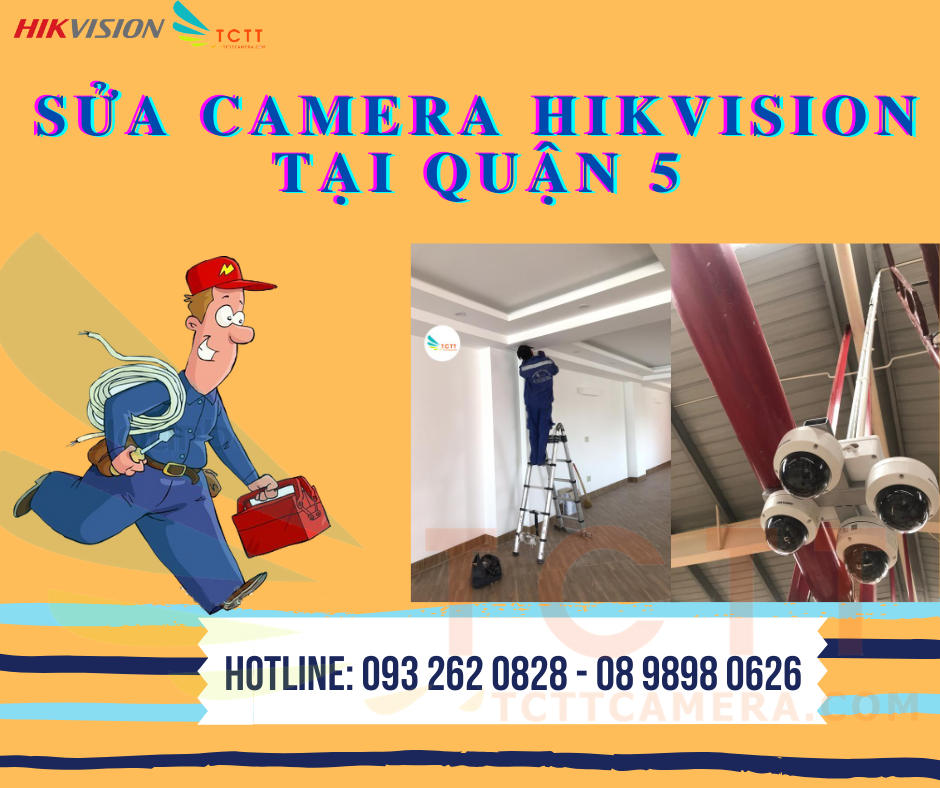sửa chữa camera hikvision tại quận 5