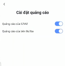 HƯỚNG DẪN TẮT QUẢNG CÁO TRÊN PHẦN MỀM CAMERA EZVIZ