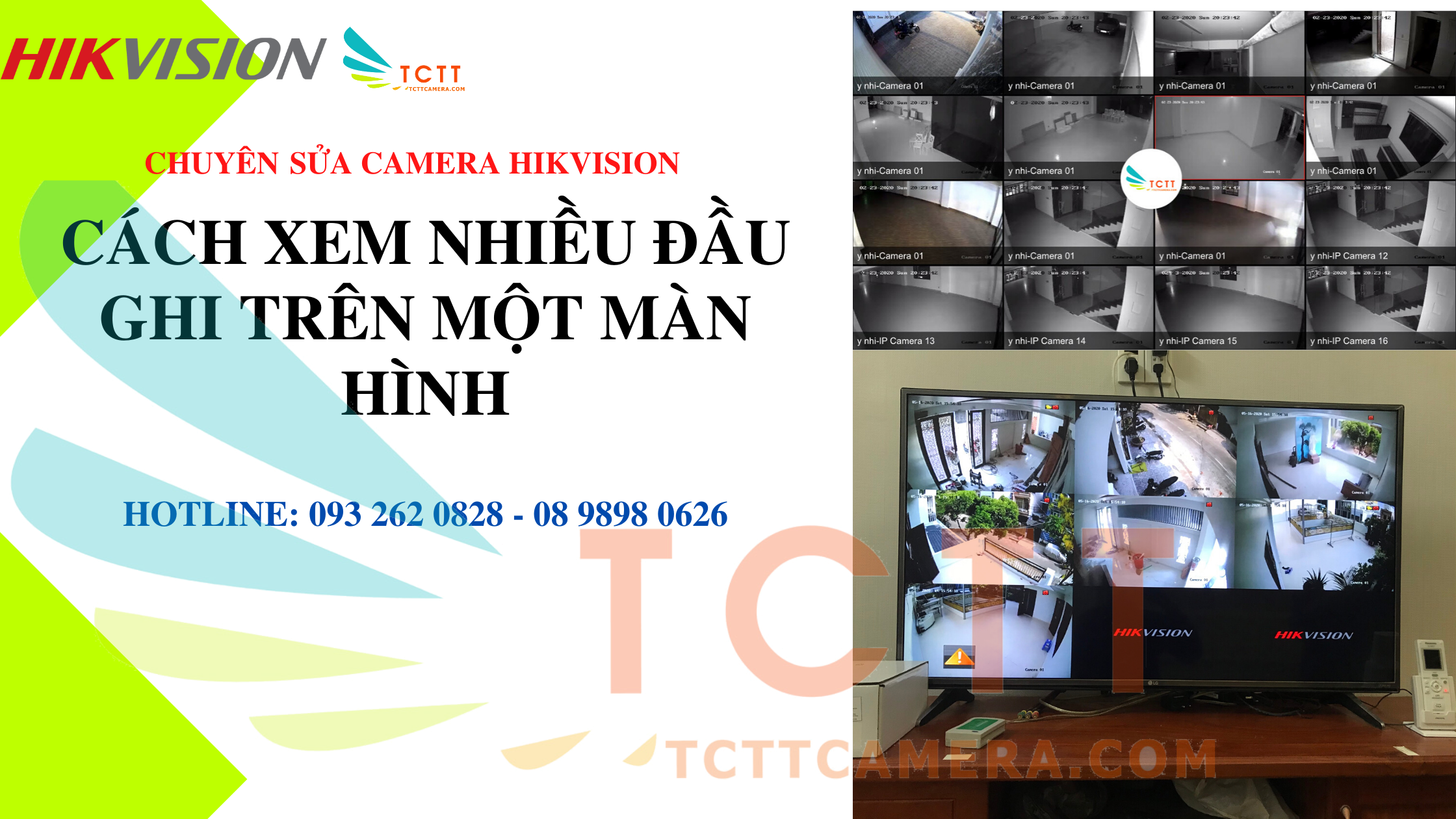 CÁCH XEM NHIỀU HÌNH ẢNH  ĐẦU GHI TRÊN MỘT MÀN HÌNH