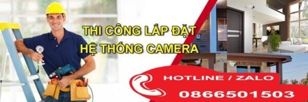 BẢNG GIÁ DỊCH VỤ LẮP ĐẶT BẢO HÀNH BẢO TRÌ CAMERA