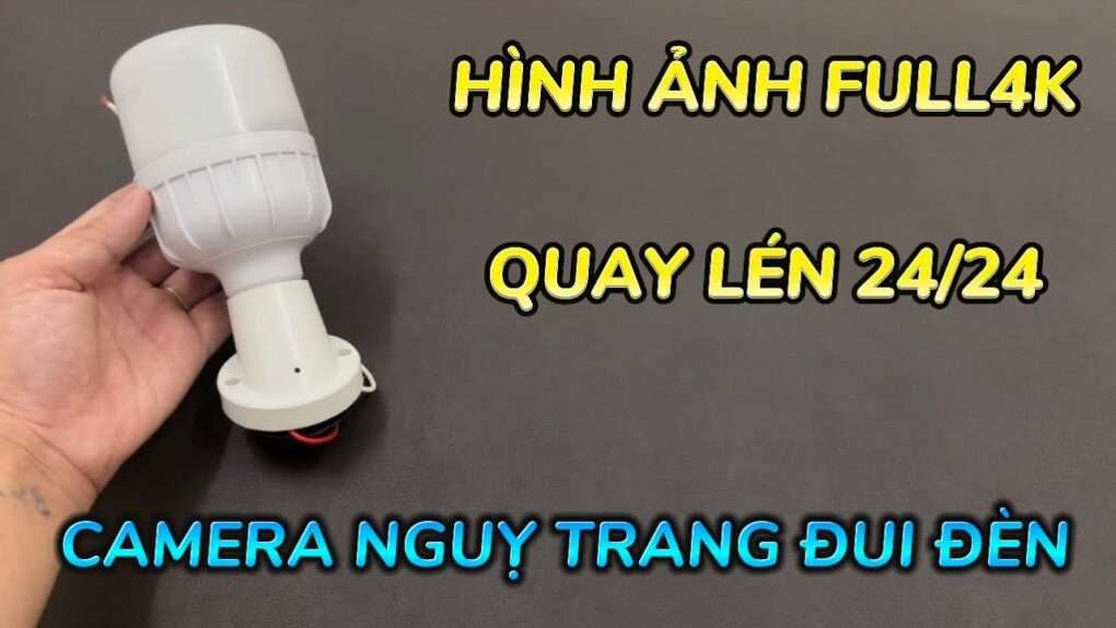 Camera Ngụy Trang Đui Đèn Mẫu Mới 2023 , Đui Đèn Gắn Camera Giấu Kín Wifi Full4K Xem Trên Điện Thoại