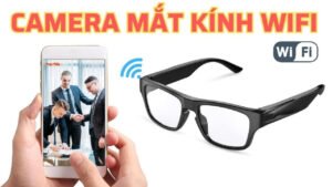 Camera Mắt Kính Wifi Xem Trực Tiếp Trên Điện Thoại