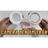 Bong En Led Am Tran Tich Hop Camera Sieu Nho Khong Day Xem Tu Xa 1