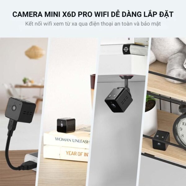 Camera Mini Nhỏ Gọn X6D Pro WiFi 4K – Quan Sát Tài Sản Có Thông Báo – ảnh sản phẩm 4